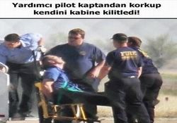 PİLOT ÇILDIRDI